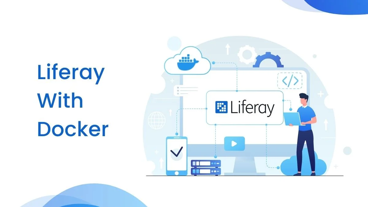 Liferay With Docker